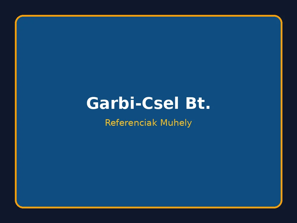 Garbi-Csel Bt. saját műhely referencia képek